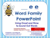 _ee Word Family PowerPoint  for K, 1st or 2nd Reading Phon