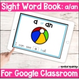 a or an Sight Word Book Google Slides