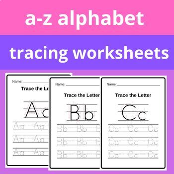 a-z alphabet tracing worksheets by Pupil-Teacher1 | TPT