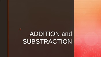 Preview of addition and substraction