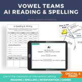 ai Reading & Spelling Lesson INCLUDES DIGITAL