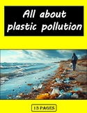 all about  plastic pollution