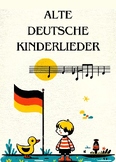 alte deutsche Kinderlieder