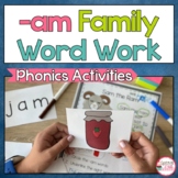 am Family Word Work Activities and Phonics Activities and 