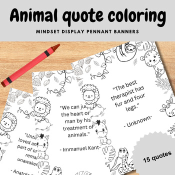 Preview of animal quote coloring pennant banner activity classroom decoration