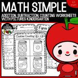 Math Simple Addition, Subtraction, Counting Worksheets wit