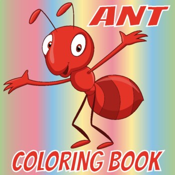 Preview of ant coloring book ( ant coloring pages )