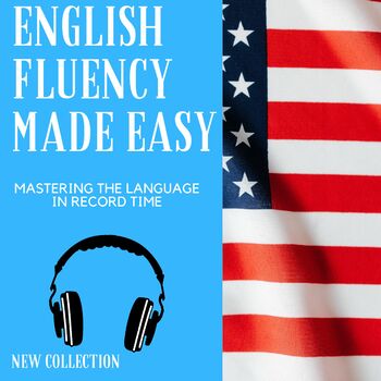 Preview of audiobook English-Fluency-Made-EasyMastering-the-Language-in-Record-Time