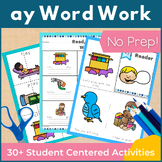 ay Word Family Word Work and Activities - Long A Word Work