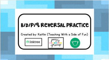 Preview of b/d/p/q reversal practice--perfect for Dyslexic/young learners (Google Slides™) 
