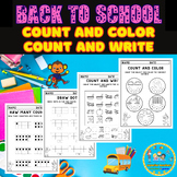 back to school count and color count and write math worksheets