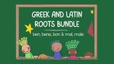 ben, bene, bon & mal, male Greek & Latin Root Bundle