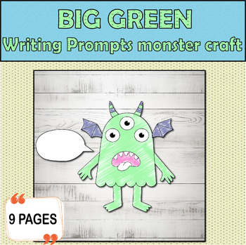 Preview of big green Writing Prompts monster craft