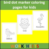 bird dot marker coloring pages for kids