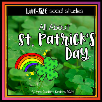 Preview of bite-size social studies: All About St. Patrick's Day