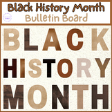 black history month bulletin board - Black History Month B