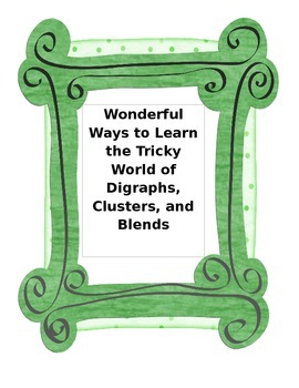Preview of blends, digraphs, clusters, activities