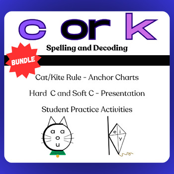 Preview of c or k? - Spelling and Decoding Bundle- Anchor Charts and Worksheets