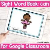 can Sight Word Book Google Slides