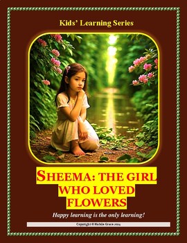 Preview of Kids' Story: SHEEMA: THE GIRL WHO LOVED FLOWERS