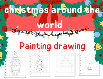 Preview of christmas around the world research project,draw paintings
