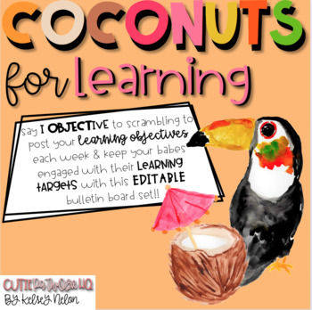 Preview of cocoNUTS for EDITABLE Learning Objectives!