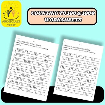 Preview of counting to 100 & 1000 worksheets , and counting back numbers to 1000