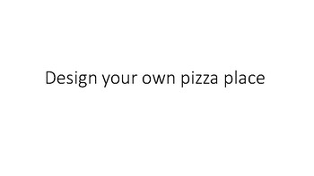Preview of create your own pizza place power point