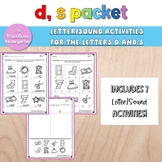 d, s Letter/Sound Packet