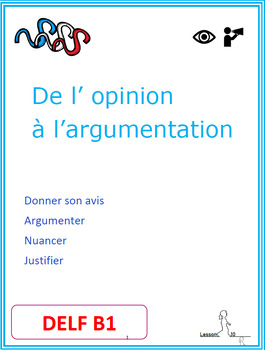 Preview of de l'opinion à l'argumentation DELF B1