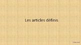 definite articles in French / les articles définis