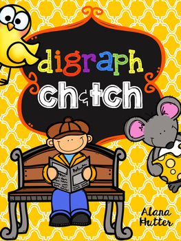 digraph ch/tch by Alana Hutter | Teachers Pay Teachers