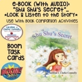 e-BOOK:  "Shu Shu's Secret";  BOOM CARDS; Companions Not Included