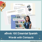 eBook: 100 Essential Spanish Words with Contexts