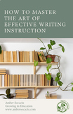 eBook: Master the Art of Effective Writing Instruction