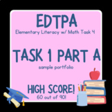 edTPA (Elem. Lit. w/ Math Task 4) *2022* 2nd Grade - TASK 1 PART A - HIGH SCORE!