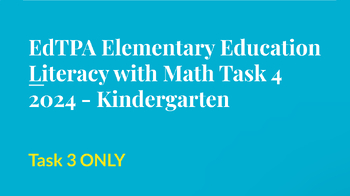 Preview of edTPA Elementary Education Literacy with Math Task 4 - TASK 3 ONLY