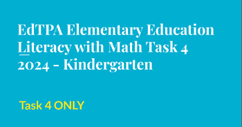 Preview of edTPA Elementary Education Literacy with Math Task 4 - TASK 4 ONLY