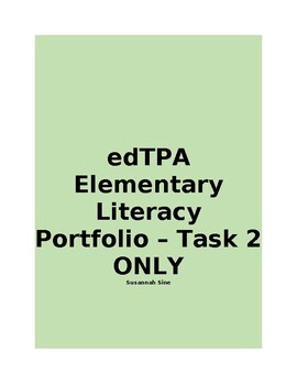 Preview of edTPA Elementary Literacy Portfolio - Task 2 ONLY