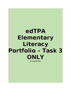 Preview of edTPA Elementary Literacy Portfolio - Task 3 ONLY