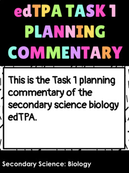 Preview of edTPA Secondary Science (Biology): Task 1 Planning Commentary