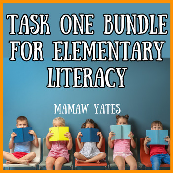 Preview of Task One Bundle for Elementary Literacy TPA Handbook