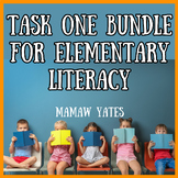 Task One Bundle for Elementary Literacy TPA Handbook