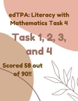 Preview of edTPA Tasks 1, 2, 3, and 4: Passing Score of 58 out of 90