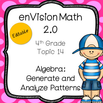 Preview of enVision 2.0 Common Core (2016) 4th grade - Topic 14 Generate Analyze Patterns