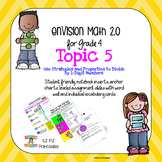 enVision 2.0 Topic 5 (Divide by 1-Digit Numbers) Grade 4 R