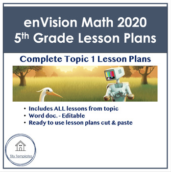Preview of enVision 2020 Math | 5th Grade | Topic 1 Lesson Plans