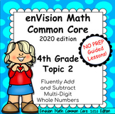 enVision Common Core 2020 - 4th Grade Topic 2 Add & Subtra