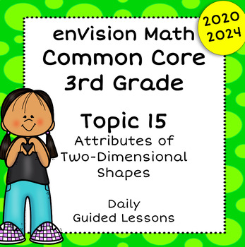 Preview of enVision Common Core 2024, 2020 3rd Grade - Topic 15 - Guided Google Slides