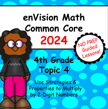 Preview of enVision Common Core 2024 - 4th Grade - Topic 4 - Guided Google Slide Lessons